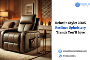 Recliner Upholstery