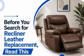 Recliner Leather Replacement